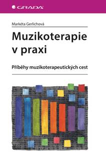 Obálka Muzikoterapie v praxi