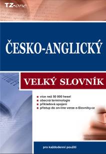 Obálka Česko-anglický velký slovník