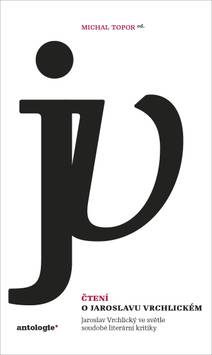 Obálka Čtení o Jaroslavu Vrchlickém