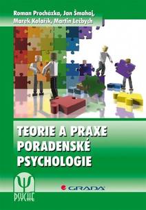 Obálka Teorie a praxe poradenské psychologie