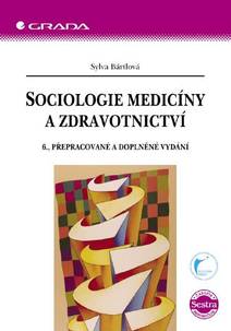 Obálka Sociologie medicíny a zdravotnictví