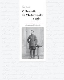 Obálka Z Hradešic do Vladivostoku a zpět