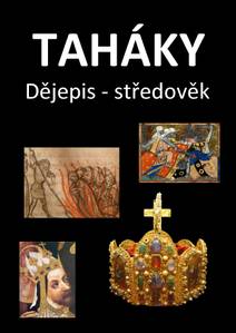 Obálka Taháky: Dějepis – středověk