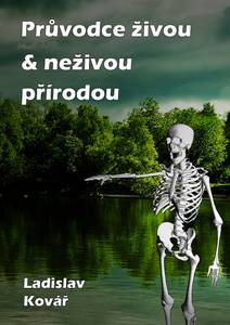 Obálka Průvodce živou & neživou přírodou