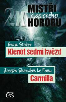 Obálka 2x mistři klasického hororu (Klenot sedmi hvězd / Carmilla)