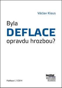 Obálka Byla deflace opravdu hrozbou?