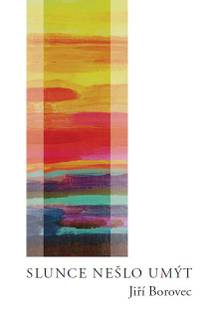 Obálka Slunce nešlo umýt