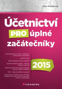 Obálka Účetnictví pro úplné začátečníky 2015