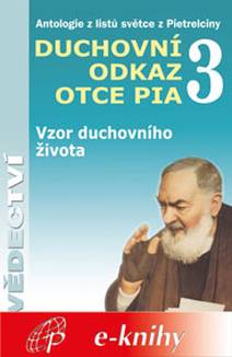 Obálka Duchovní odkaz otce Pia 3