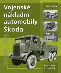 Obálka Vojenské nákladní automobily Škoda