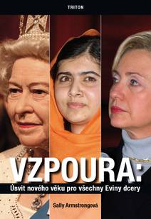 Obálka Vzpoura: Úsvit nového věku pro všechny Eviny dcery