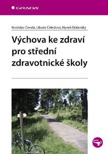Obálka Výchova ke zdraví pro střední zdravotnické školy