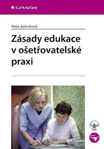 Obálka Zásady edukace v ošetřovatelské praxi