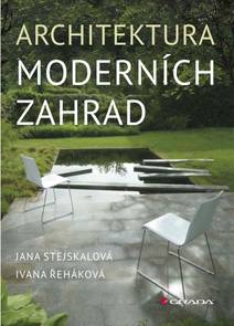 Obálka Architektura moderních zahrad
