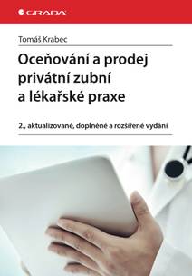 Obálka Oceňování a prodej privátní zubní a lékařské praxe
