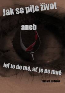 Obálka Jak se pije život