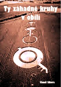 Obálka Ty záhadné kruhy v obilí