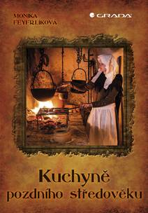 Obálka Kuchyně pozdního středověku