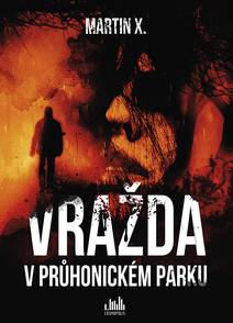 Obálka Vražda v Průhonickém parku