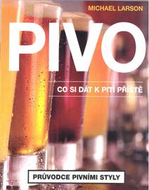 Obálka Pivo: Co si dát k pití příště