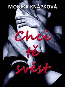 Obálka Chci tě svést