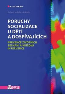 Obálka Poruchy socializace u dětí a dospívajících