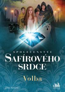 Obálka Společenství safírového srdce - Volba