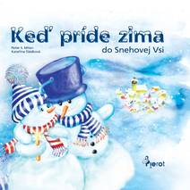Obálka Keď príde zima do Snehovej Vsi
