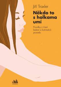 Obálka Někdo to s holkama umí