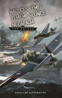 Obálka Nad českými zeměmi slunce nezapadá