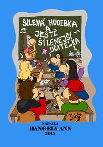 Obálka Šílená hudebka