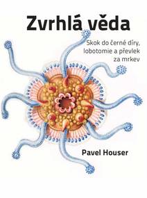 Obálka Zvrhlá věda
