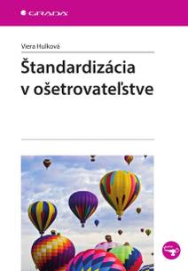 Obálka Štandardizácia v ošetrovateľstve