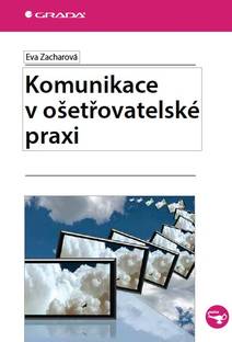 Obálka Komunikace v ošetřovatelské praxi