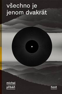 Obálka Všechno je jenom dvakrát