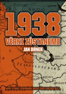 Obálka 1938 Věrni zůstaneme