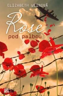 Obálka Rose pod palbou