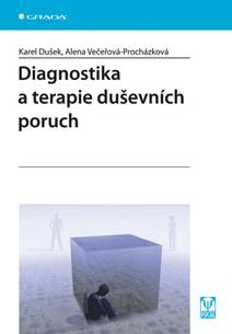 Obálka Diagnostika a terapie duševních poruch