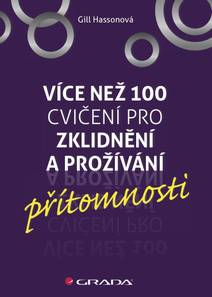 Obálka Více než 100 cvičení pro zklidnění a prožívání přítomnosti