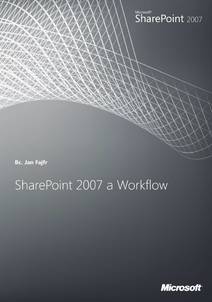 Obálka SharePoint 2007 a workflow