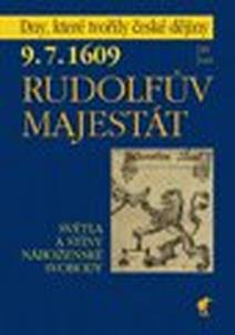 Obálka 9.7.1609 Rudolfův majestát