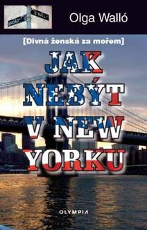 Obálka Jak nebýt v New Yorku