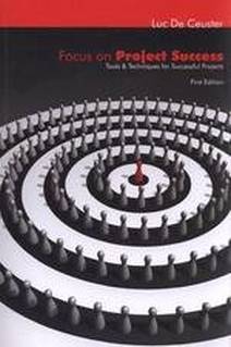 Obálka Focus on project success : tools and techniques for successful projects