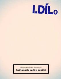 Obálka Spolek přátel euthanasie - Dílo první
