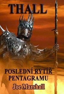 Obálka THALL: Poslední rytíř Pentagramu