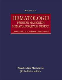 Obálka Hematologie - Přehled maligních hematologických nemocí