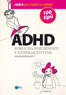 Obálka ADHD - 100 tipů pro rodiče a učitele
