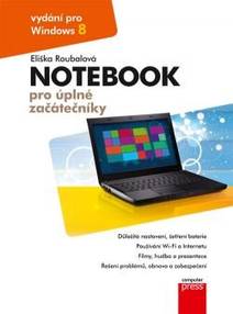 Obálka Notebook pro úplné začátečníky: vydání pro Windows 8