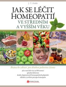 Obálka Jak se léčit homeopatií ve středním a vyšším věku