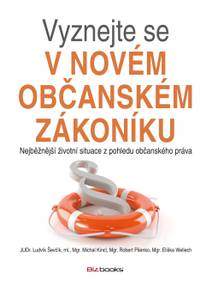 Obálka Vyznejte se v novém občanském zákoníku